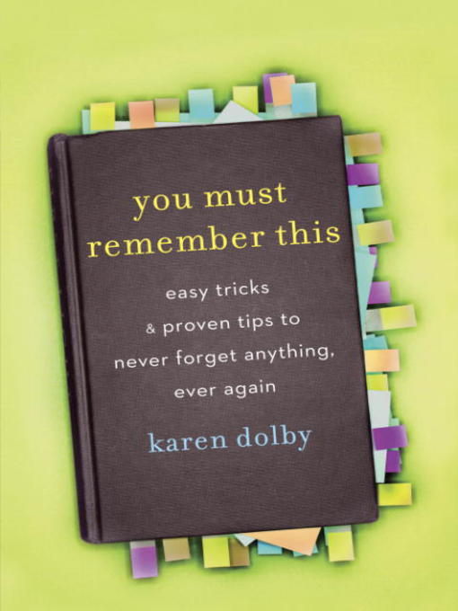 Title details for You Must Remember This by Karen Dolby - Available